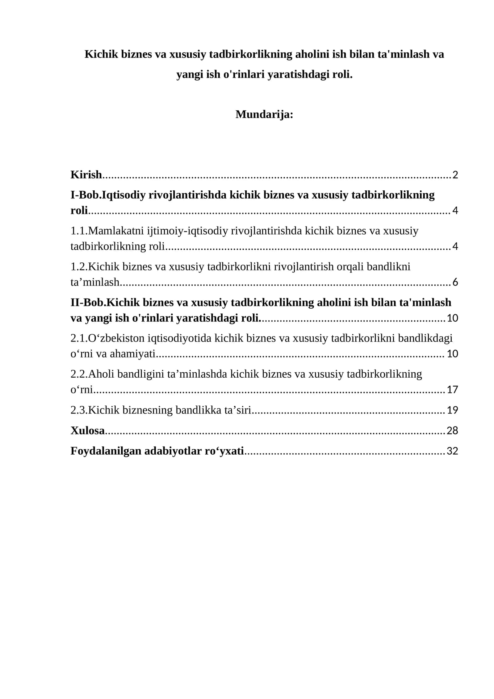 Kichik biznes va xususiy tadbirkorlikning aholini ish bilan ta'minlash va yangi ish o'rinlari yaratishdagi roli