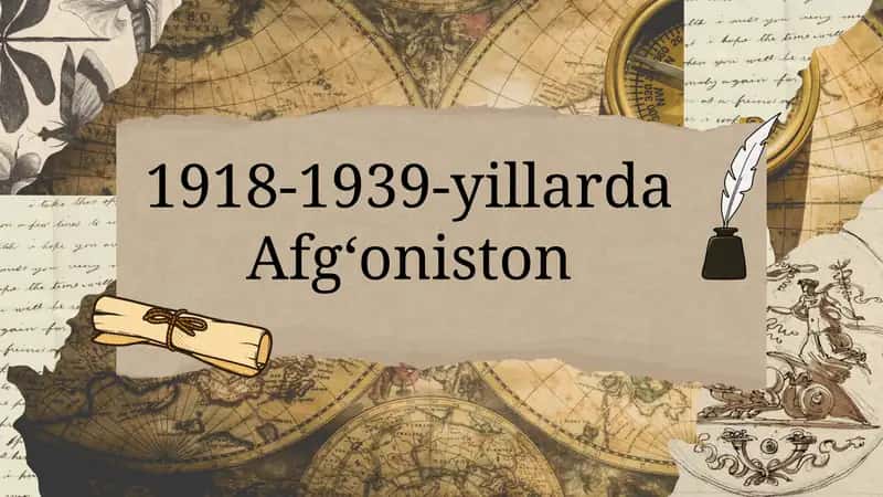 1918-1939-yillarda Afg‘oniston