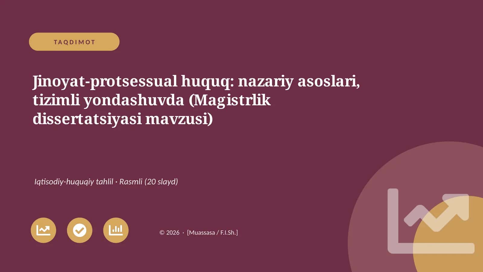 Jinoyat-protsessual huquq: nazariy asoslari, tizimli yondashuvda (Magistrlik dissertatsiyasi mavzusi)