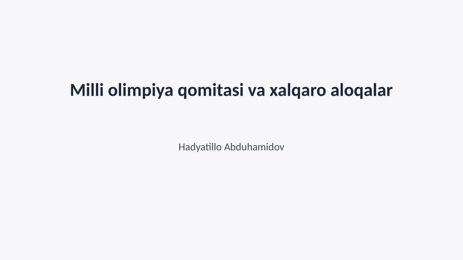 Milli olimpiya qomitasi va xalqaro aloqalar