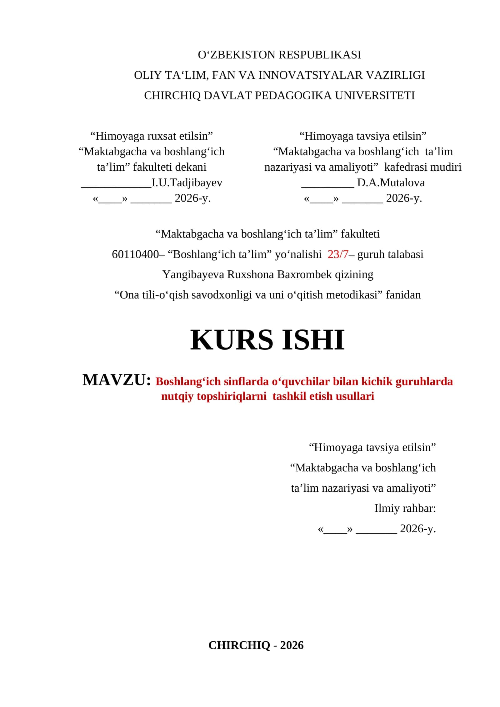 KURS ISHI: Boshlangʻich sinflarda oʻquvchilar bilan kichik guruhlarda nutqiy topshiriqlarni tashkil etish usullari