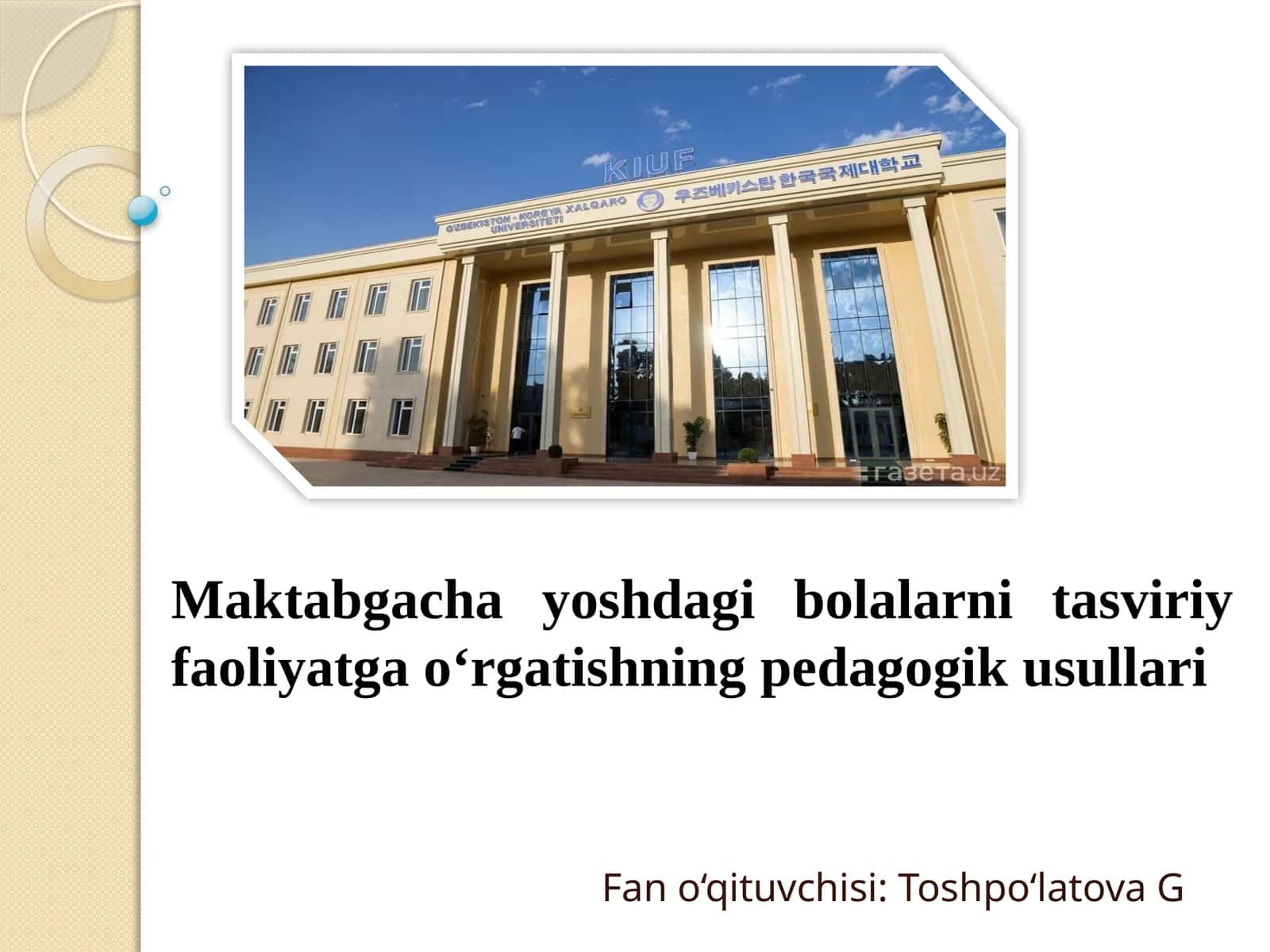 Maktabgacha yoshdagi bolalarni tasviriy faoliyatga o‘rgatishning pedagogik usullari