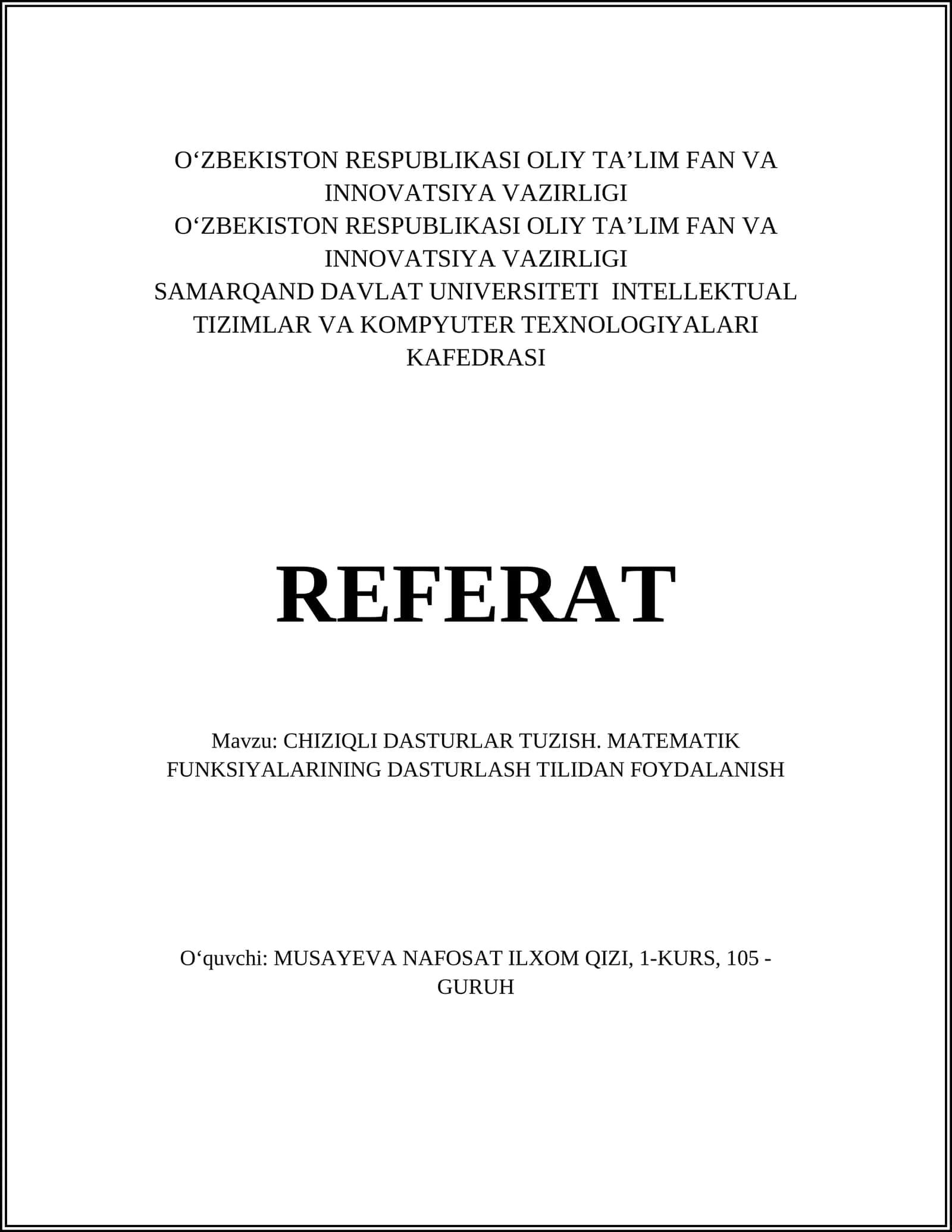 CHIZIQLI DASTURLAR TUZISH. MATEMATIK FUNKSIYALARINING DASTURLASH TILIDAN FOYDALANISH