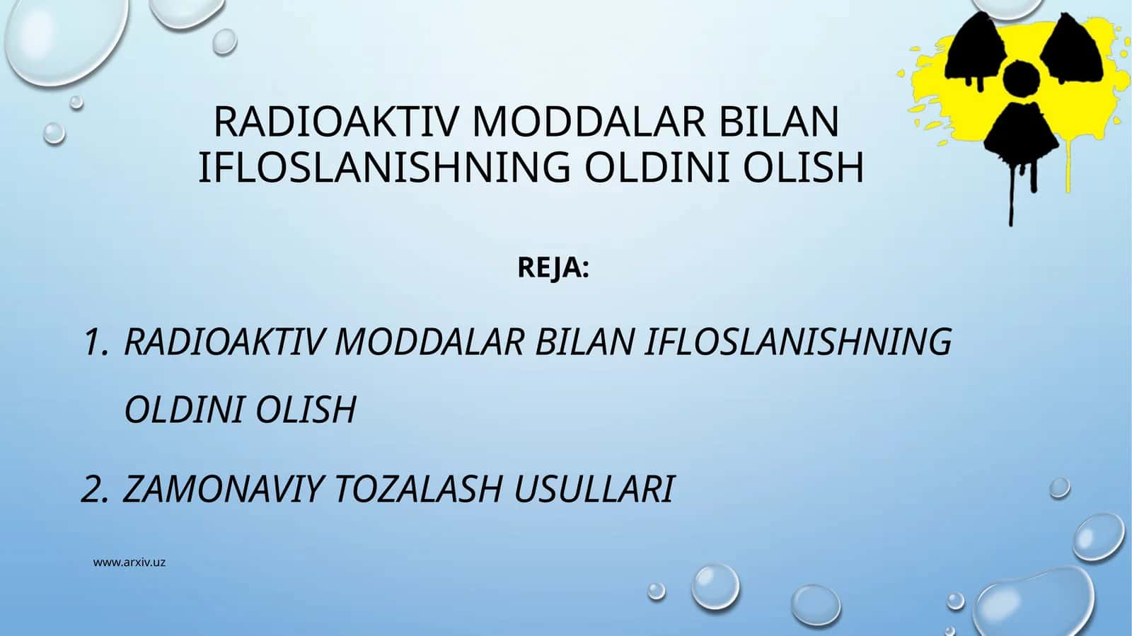 Radioaktiv moddalar bilan ifloslanishning oldini olish