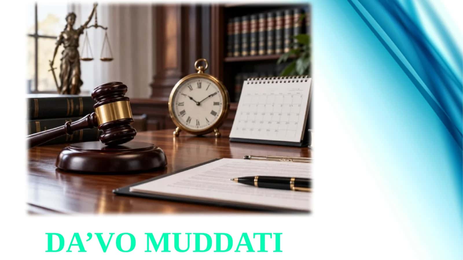 Da’vo Muddati