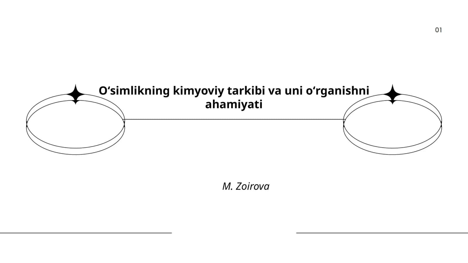 Oʻsimlikning kimyoviy tarkibi va uni oʻrganishni ahamiyati