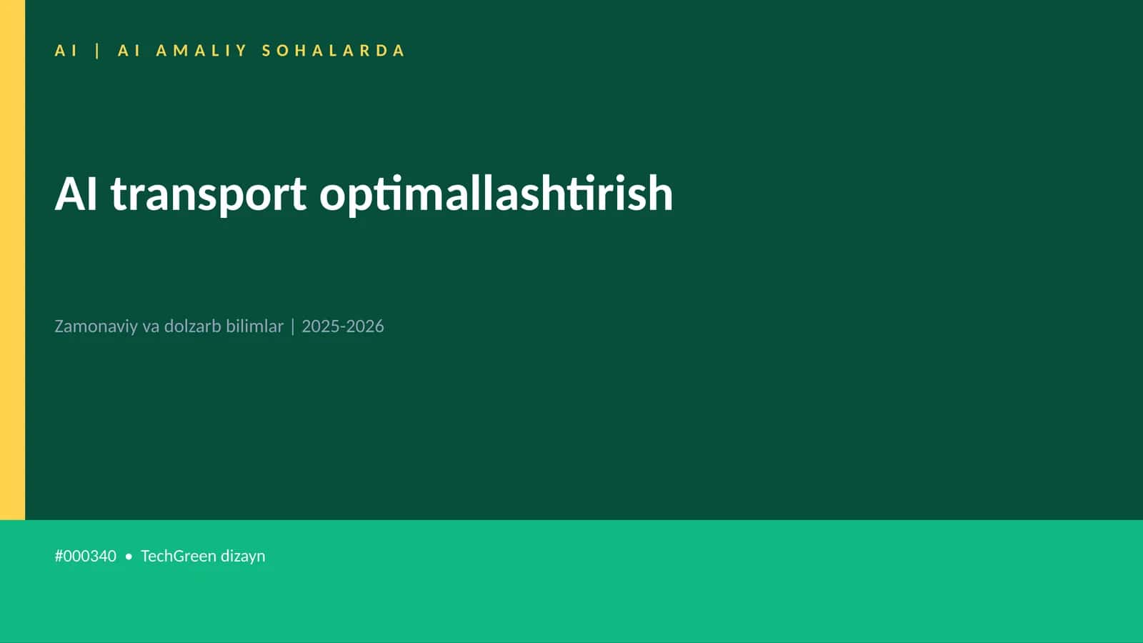 AI transport optimallashtirish