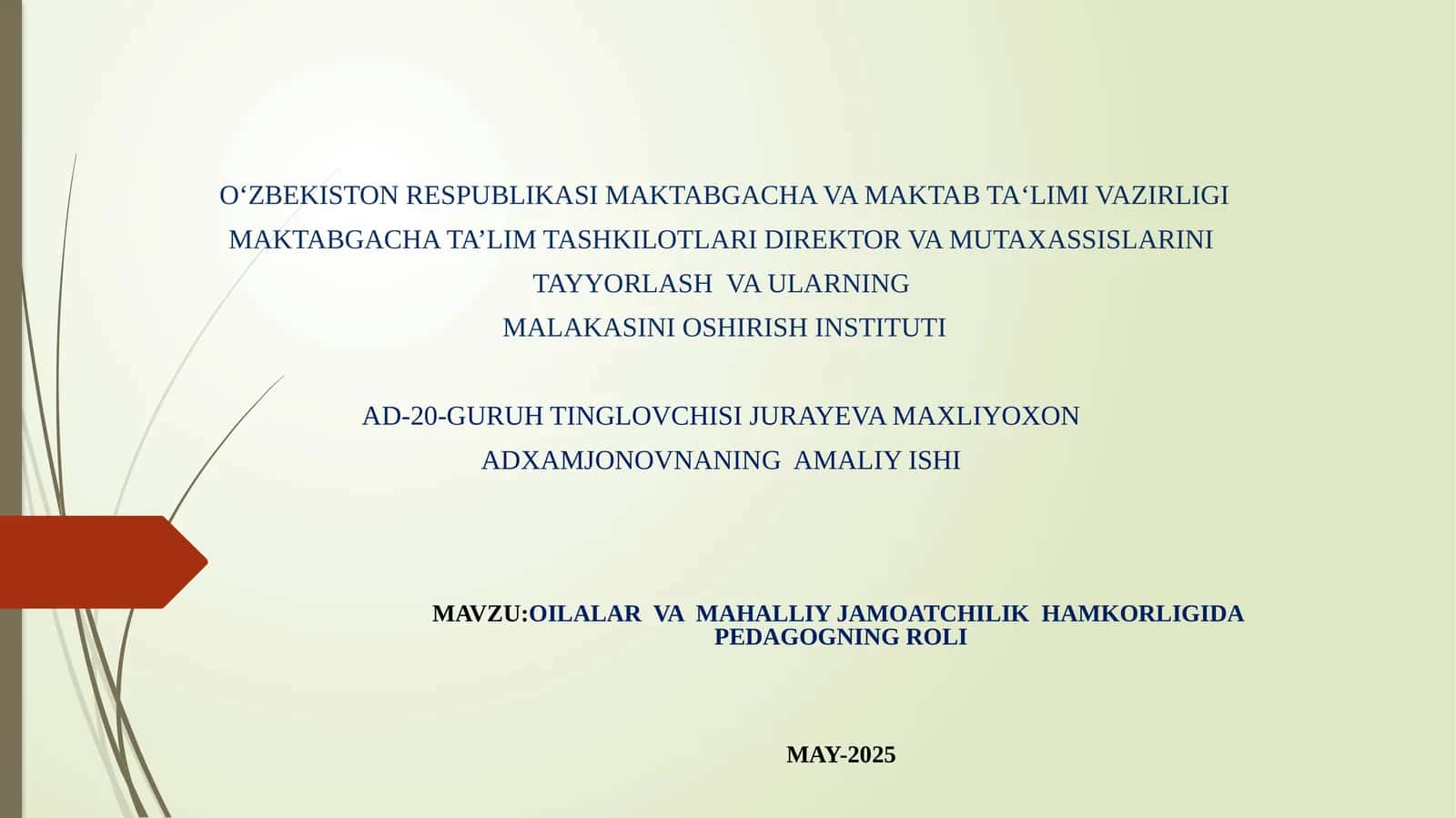 OILALAR VA MAHALLIY JAMOATCHILIK HAMKORLIGI