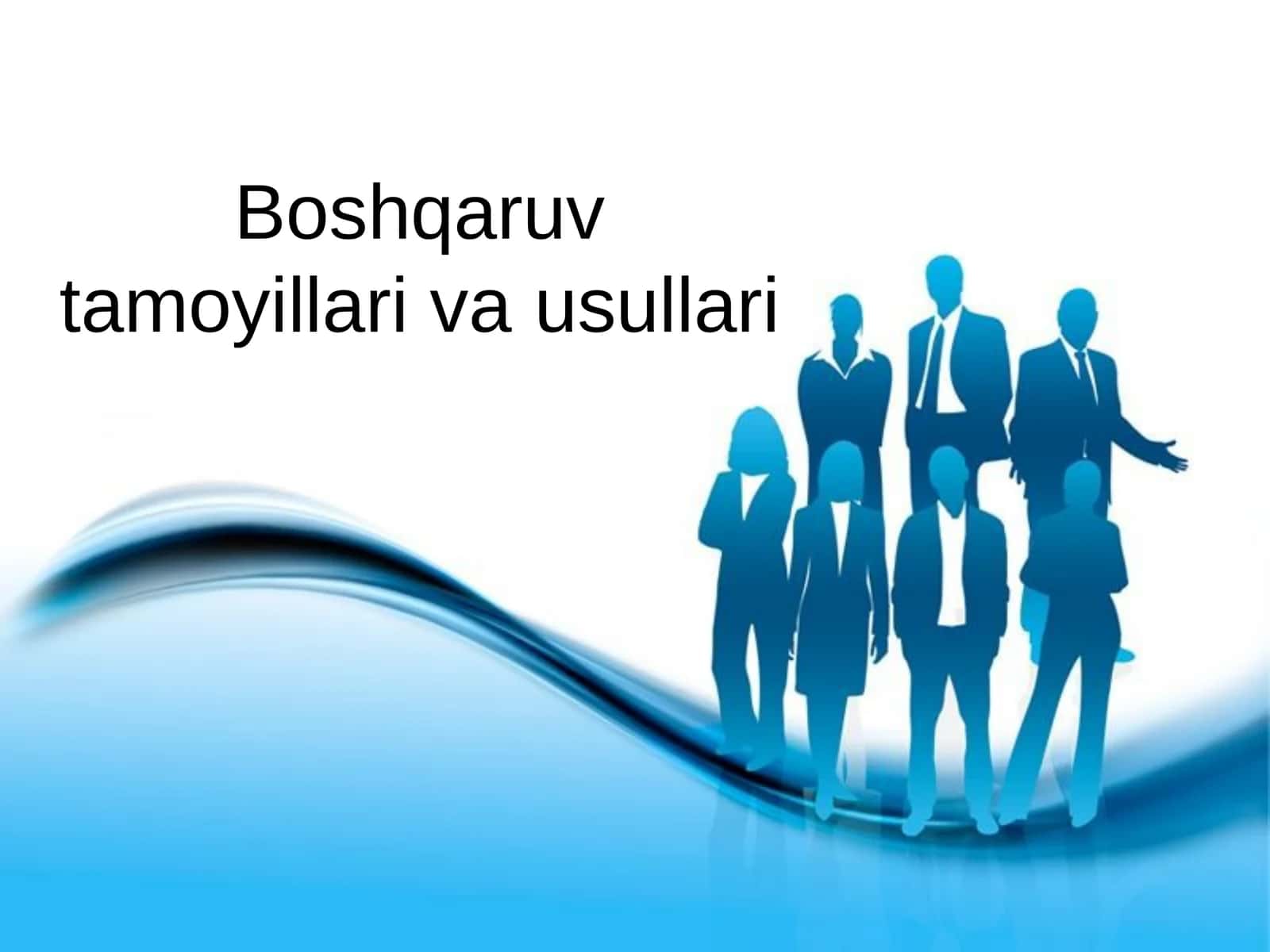 Boshqaruv tamoyillari va usullari
