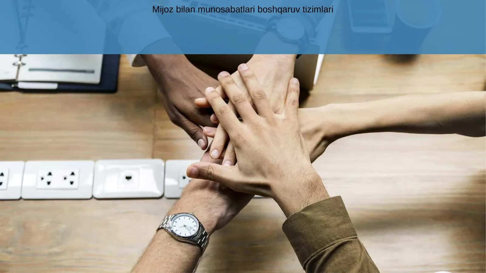 Mijoz bilan munosabatlari boshqaruv tizimlari
