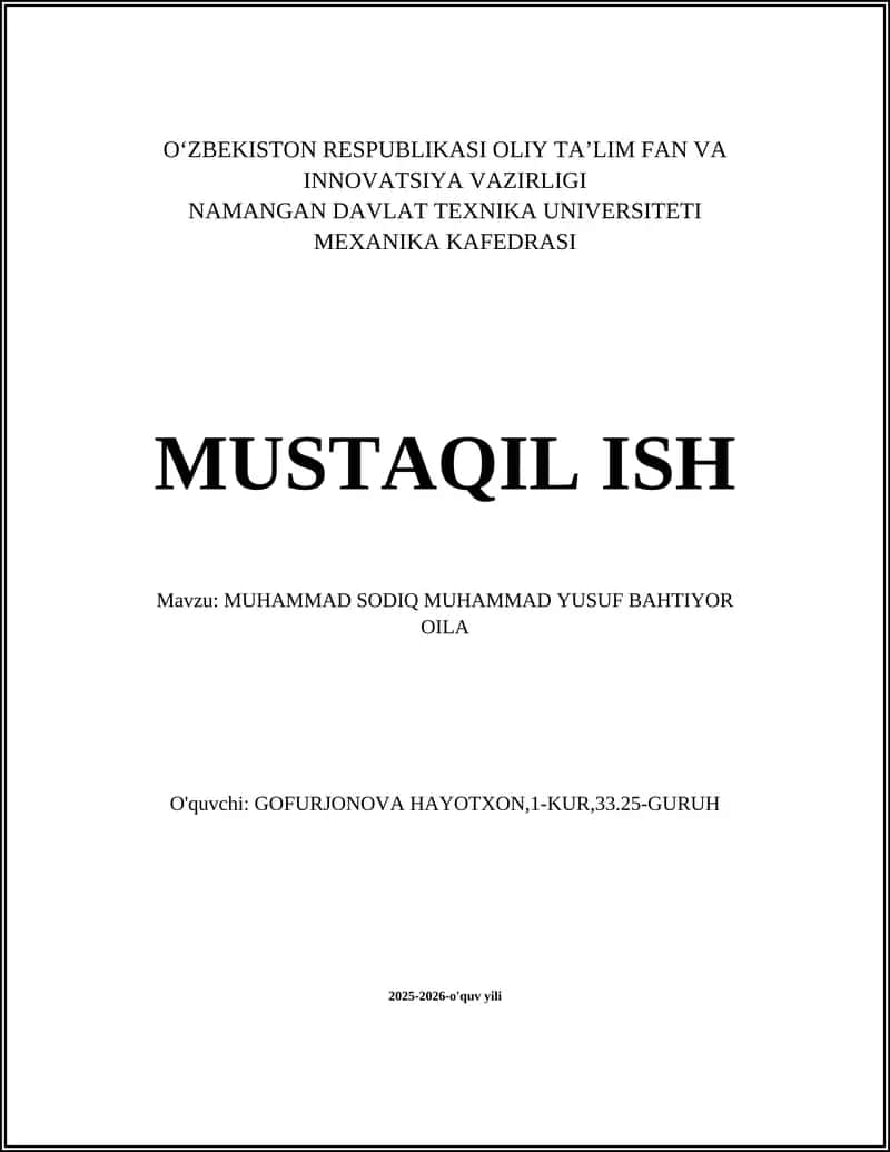 MUHAMMAD SODIQ MUHAMMAD YUSUF BAHTIYOR OILA