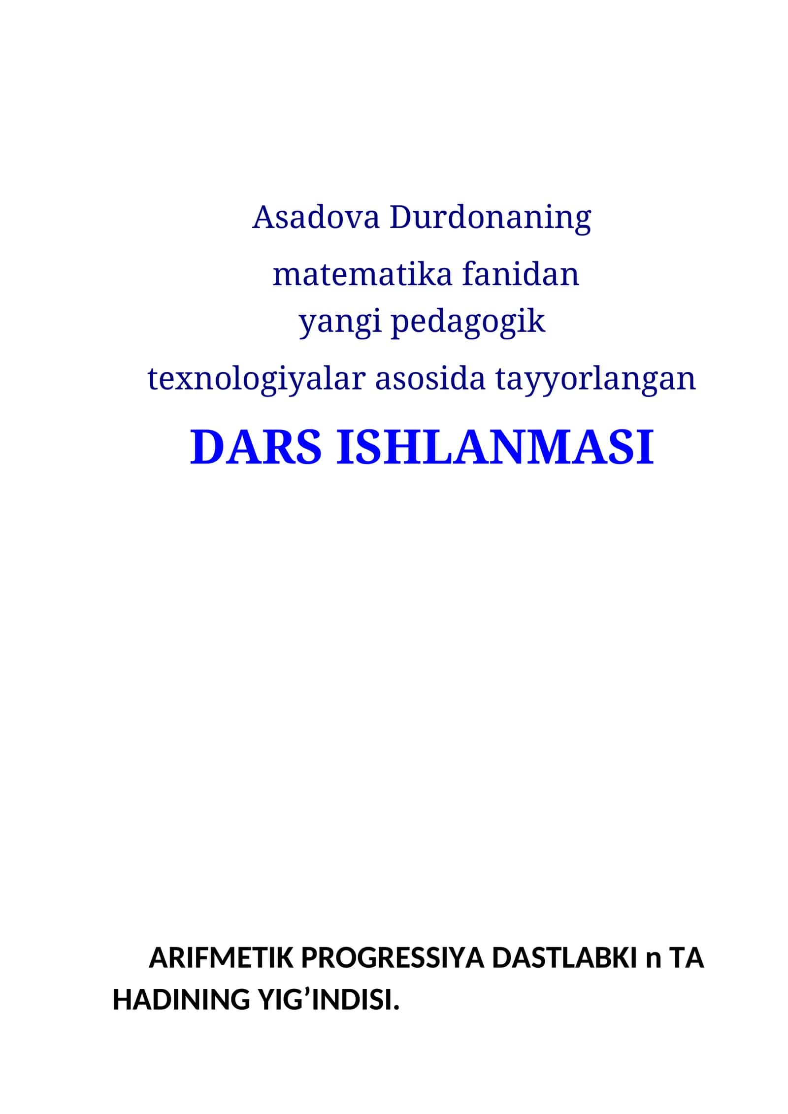 ARIFMETIK PROGRESSIYA DASTLABKI n TA HADINING YIG’INDISI