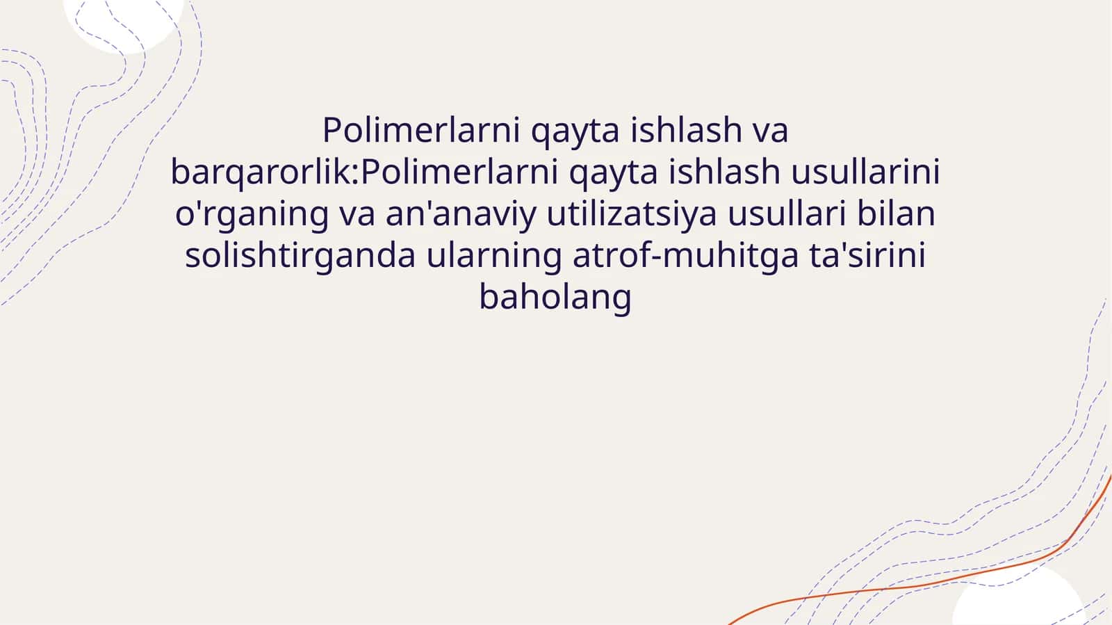 Polimerlarni qayta ishlash va barqarorlik