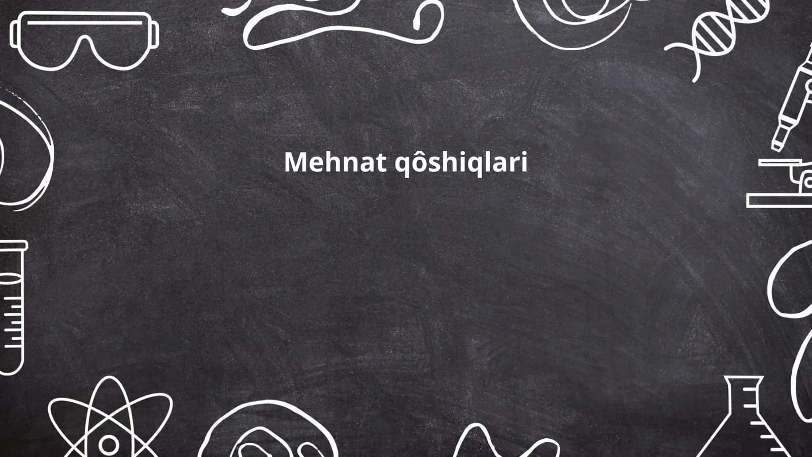 Mehnat qo‘shiqlari