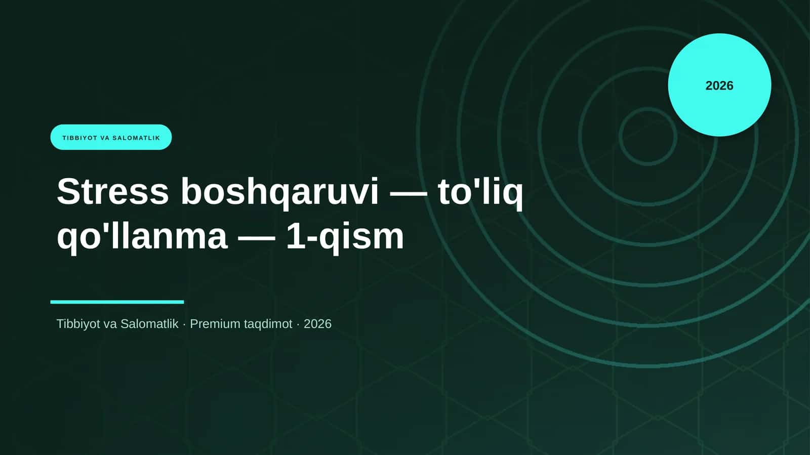 Stress boshqaruvi — to'liq qo'llanma — 1-qism