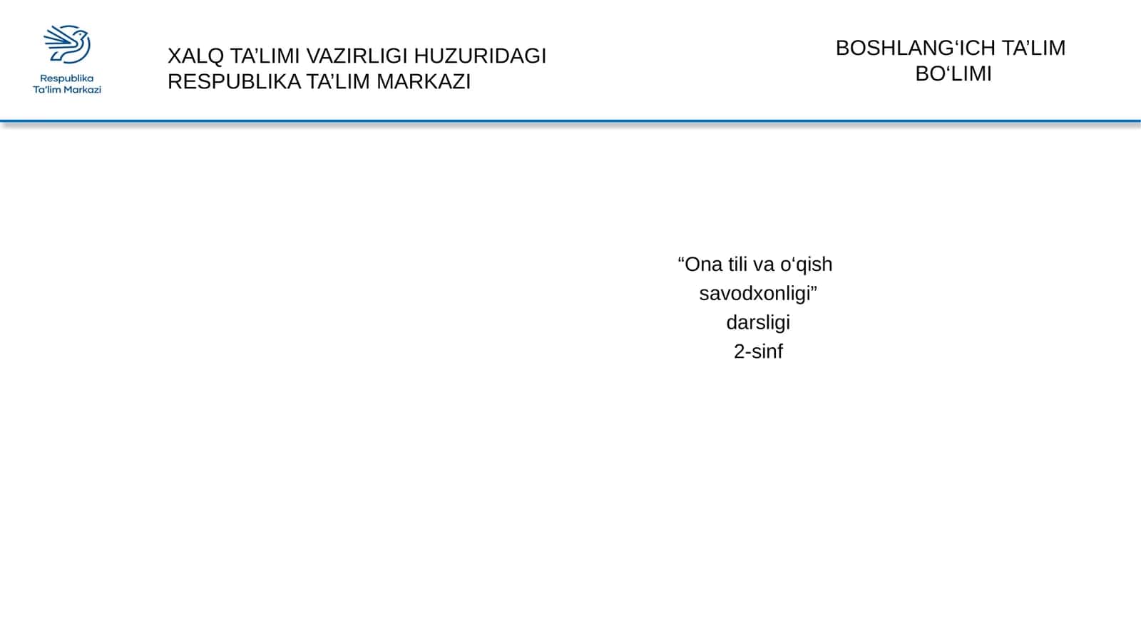 "Ona tili va o‘qish savodxonligi" darsligi