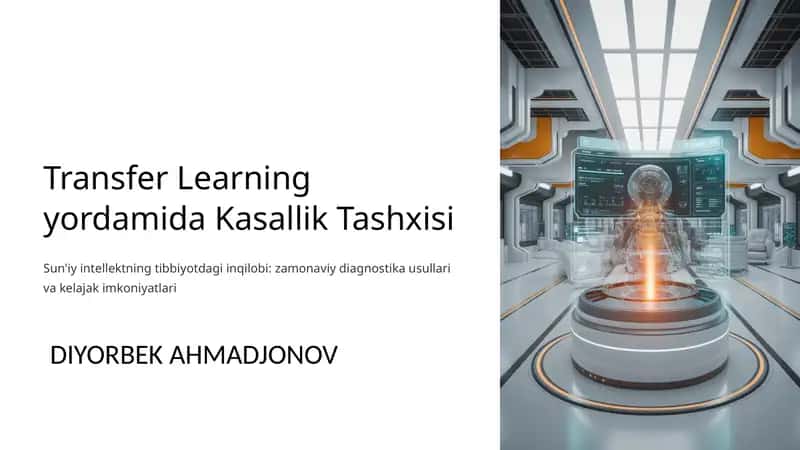 Transfer Learning yordamida Kasallik Tashxisi