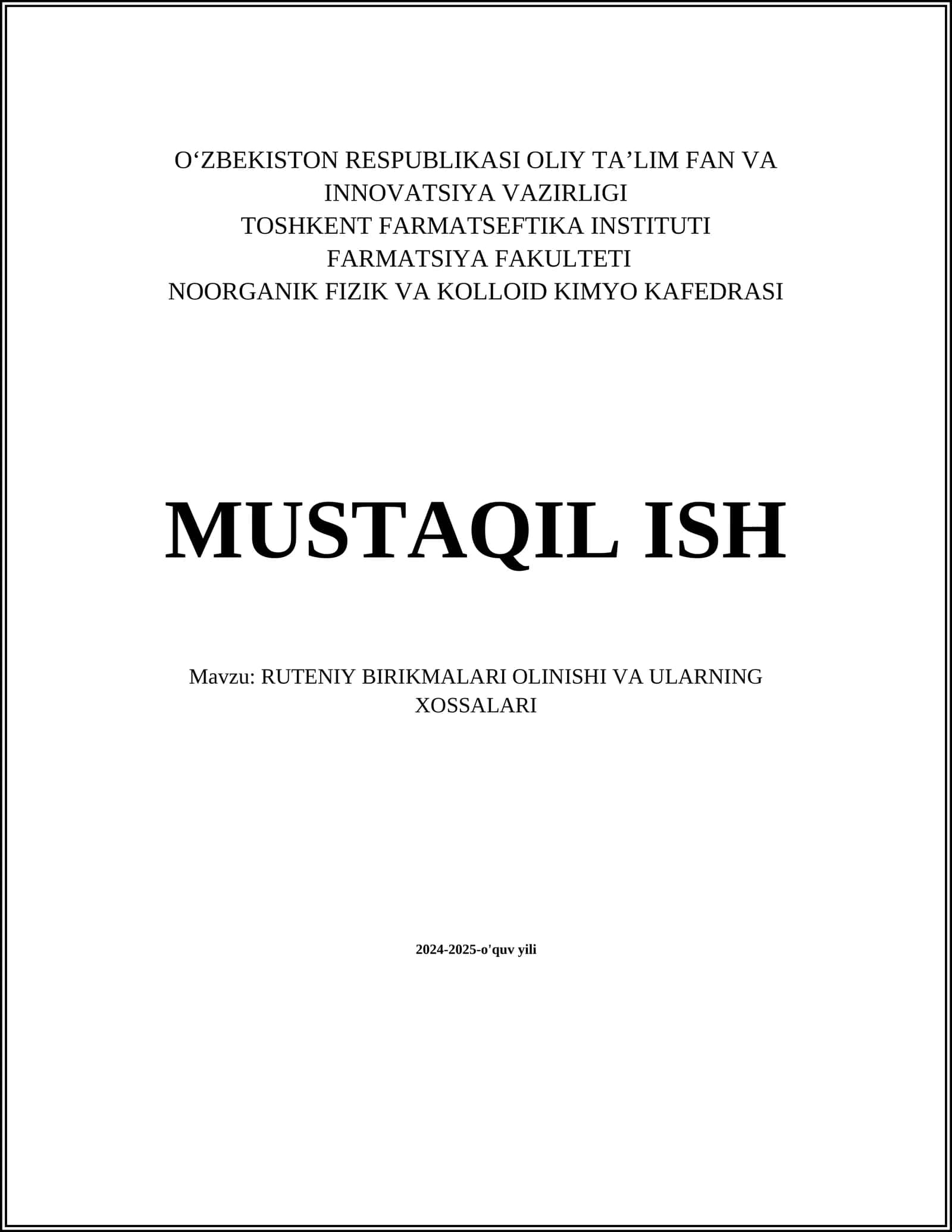 RUTENIY BIRIKMALARI OLINISHI VA ULARNING XOSSALARI
