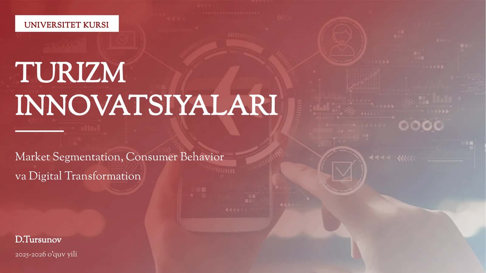 UNIVERSITET KURSI TURIZM INNOVATSIYALARI