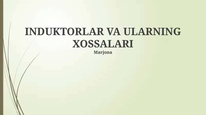 Induktorlar va ularning xossalari