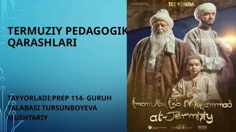 TERMUZIY PEDAGOGIK QARASHLARI