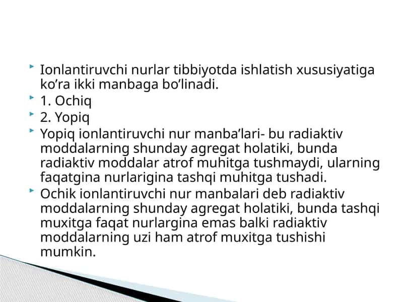 Ionlantiruvchi nurlar tibbiyotda ishlatish