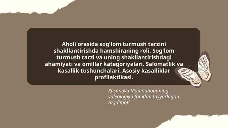Xasanova Madinabonuning valeologiya fanidan tayyorlagan taqdimoti