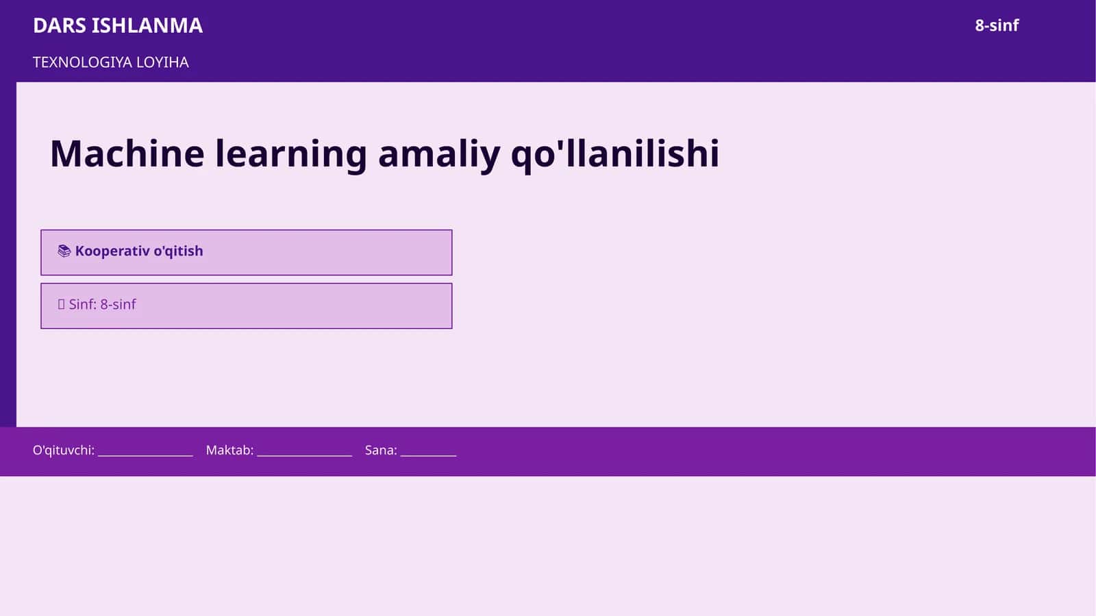 TEXNOLOGIYA LOYIHA