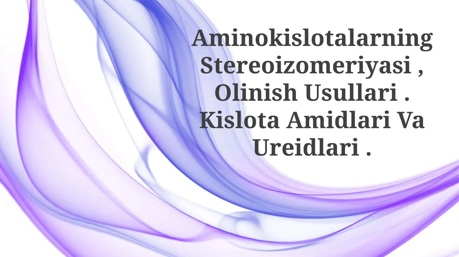 Aminokislotalarning Stereoizomeriyasi, Olinish Usullari