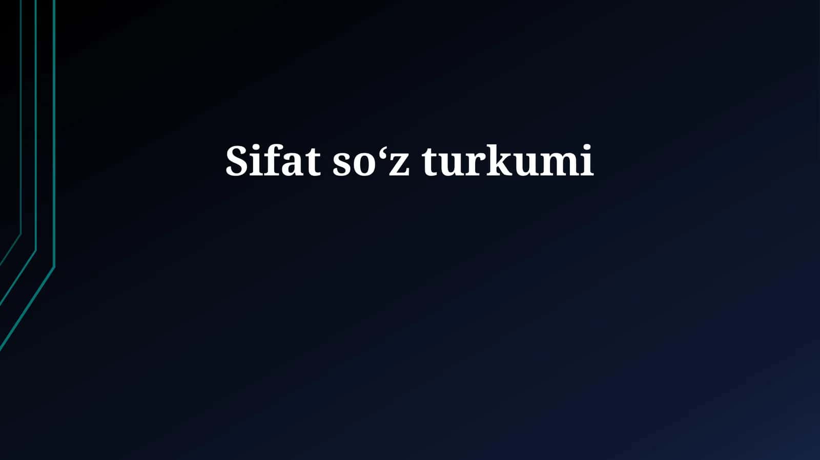 Sifat soʻz turkumi