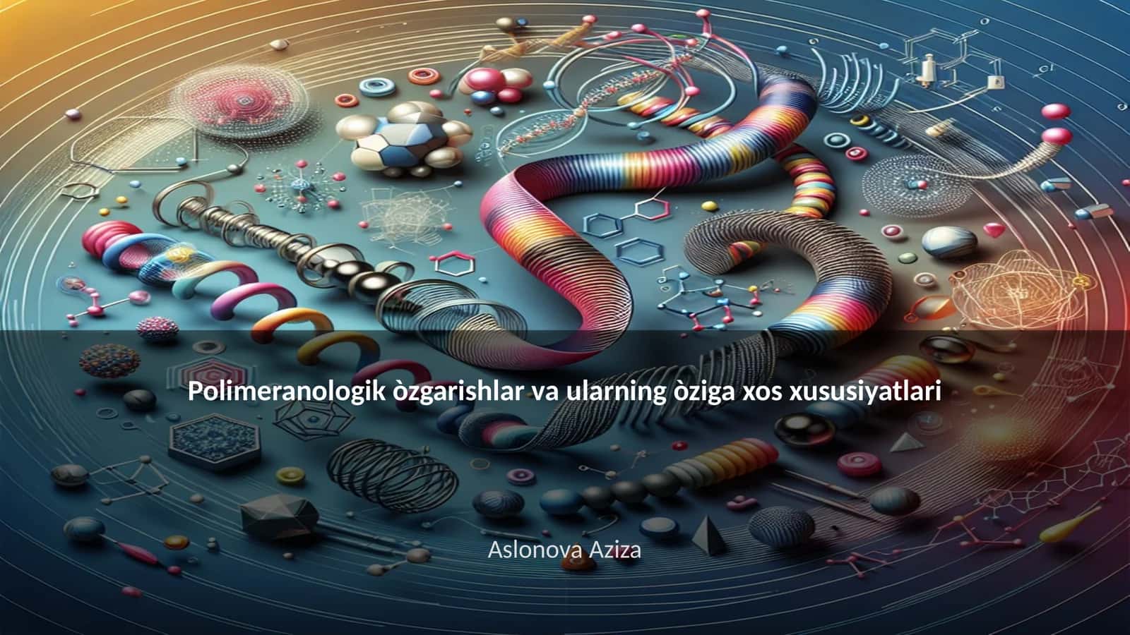Polimeranologik òzgarishlar va ularning òziga xos xususiyatlari
