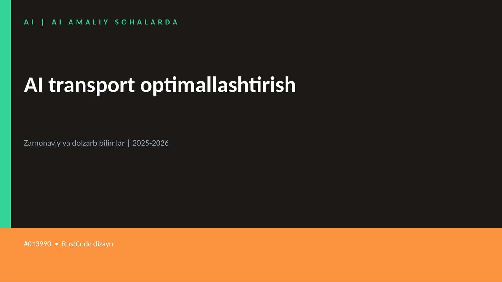 AI transport optimallashtirish