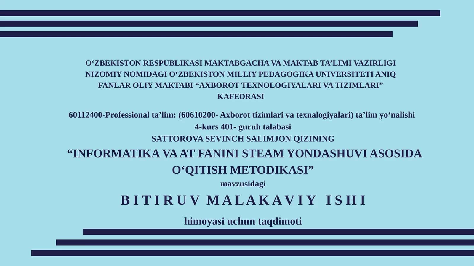 "INFORMATIKA VA AT FANINI STEAM YONDASHUVI ASOSIDA O‘QITISH METODIKASI"