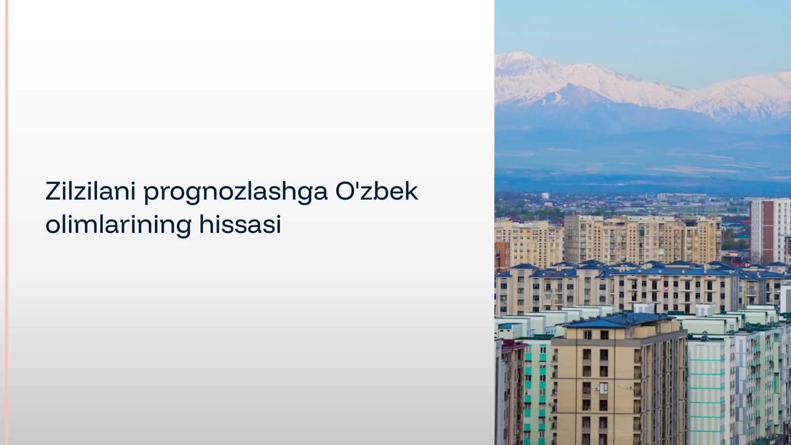 Zilzilani prognozlashga O'zbek olimlarining hissasi