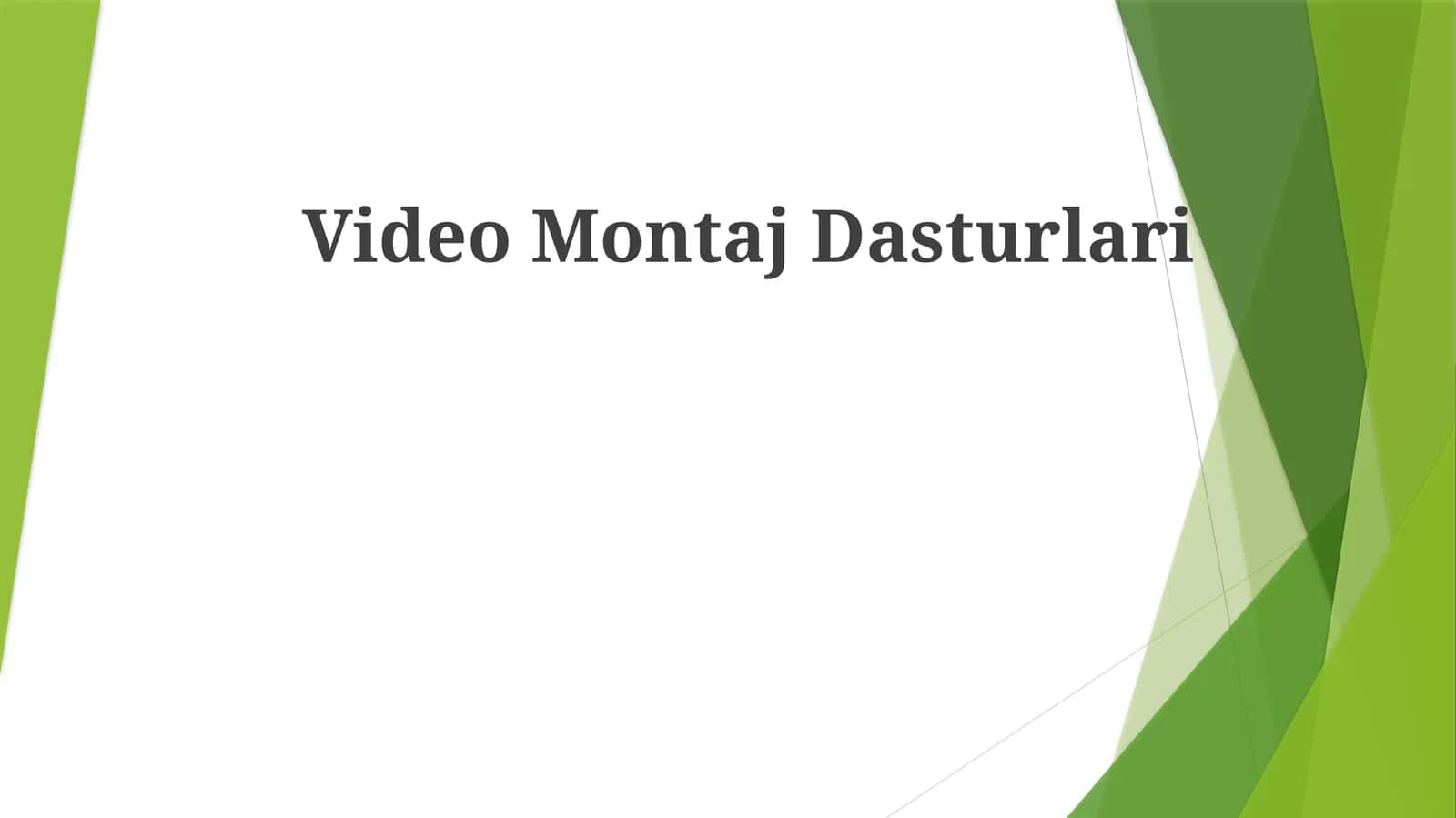 VideoMontajDasturlari