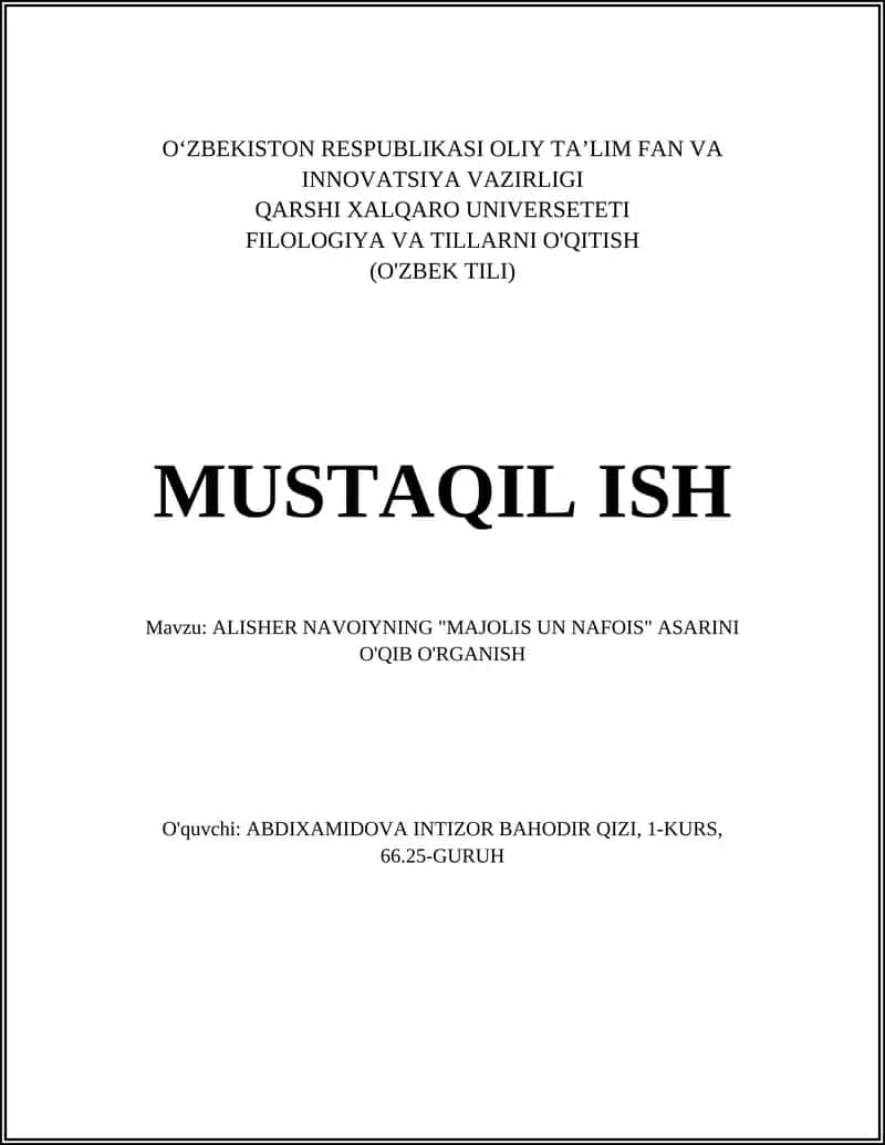ALISHER NAVOIYNING "MAJOLIS UN NAFOIS" ASARINI O'QIB O'RGANISH