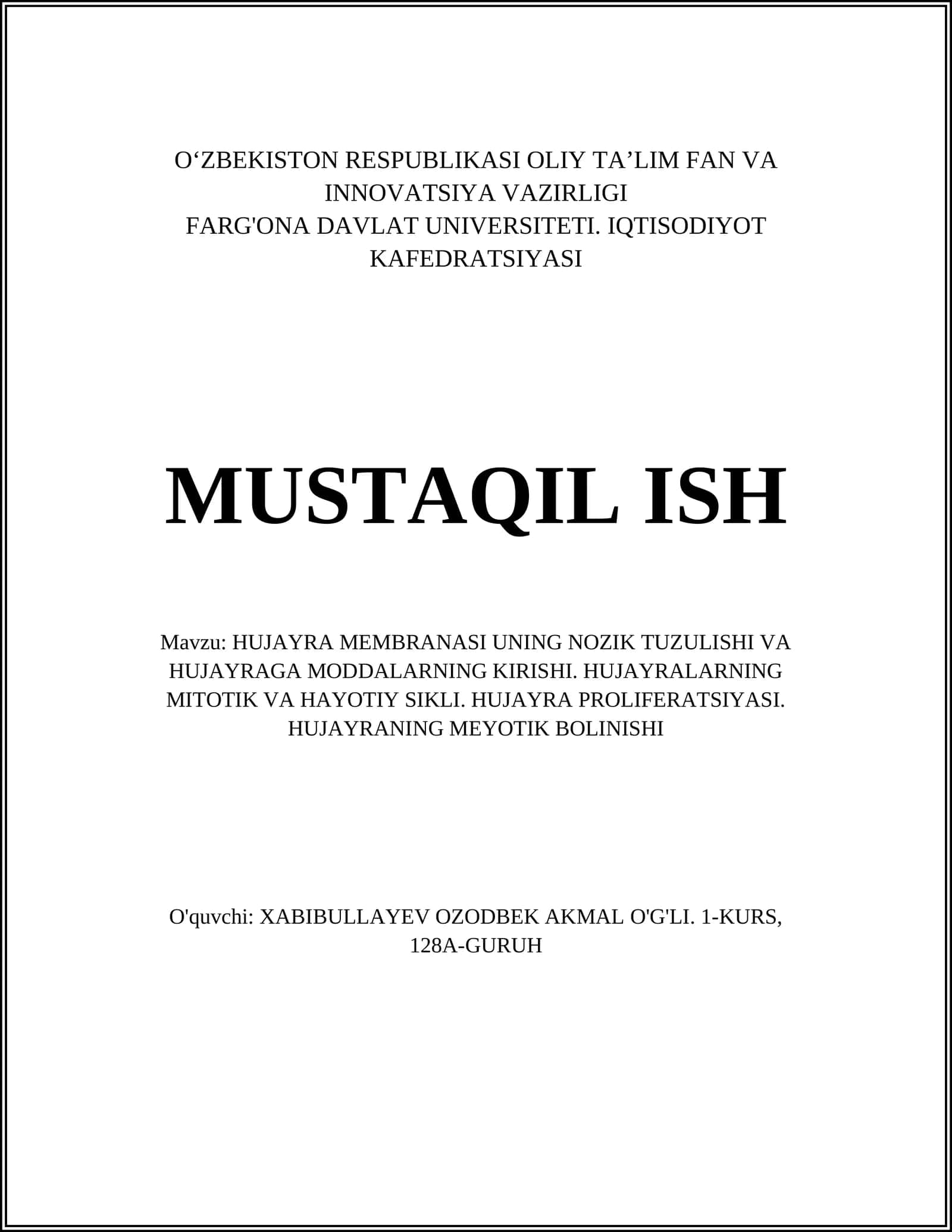 HUJAYRA MEMBRANASI UNING NOZIK TUZULISHI VA HUJAYRAGA MODDALARNING KIRISHI