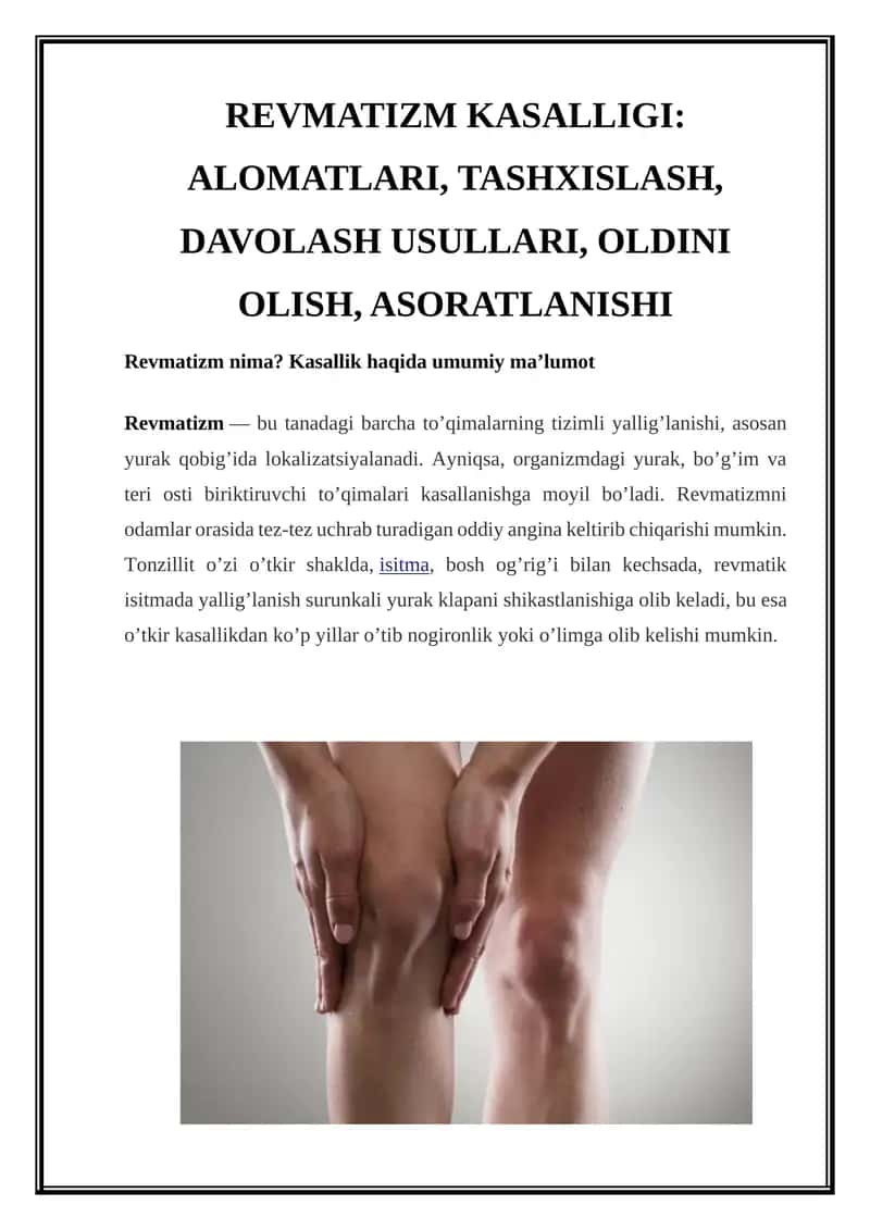 REVMATIZM KASALLIGI: ALOMATLARI, TASHXISLASH, DAVOLASH USULLARI, OLDINI OLISH, ASORATLANISHI