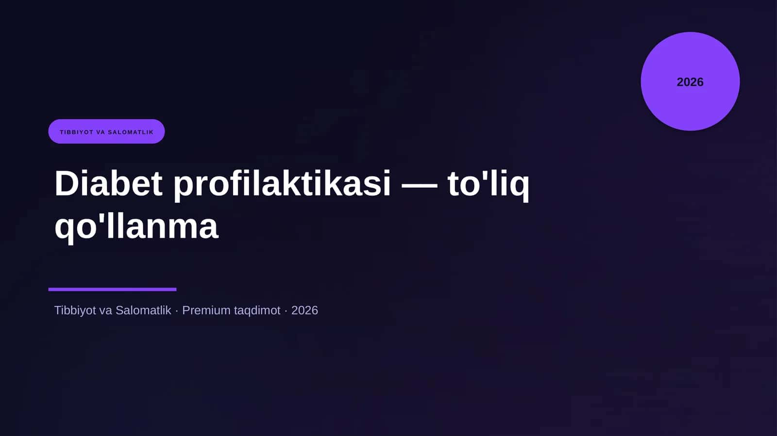 Diabet profilaktikasi — to'liq qo'llanma