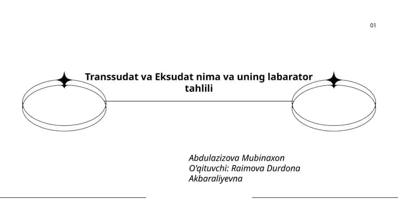 Transsudat va Eksudat nima va uning labarator tahlili