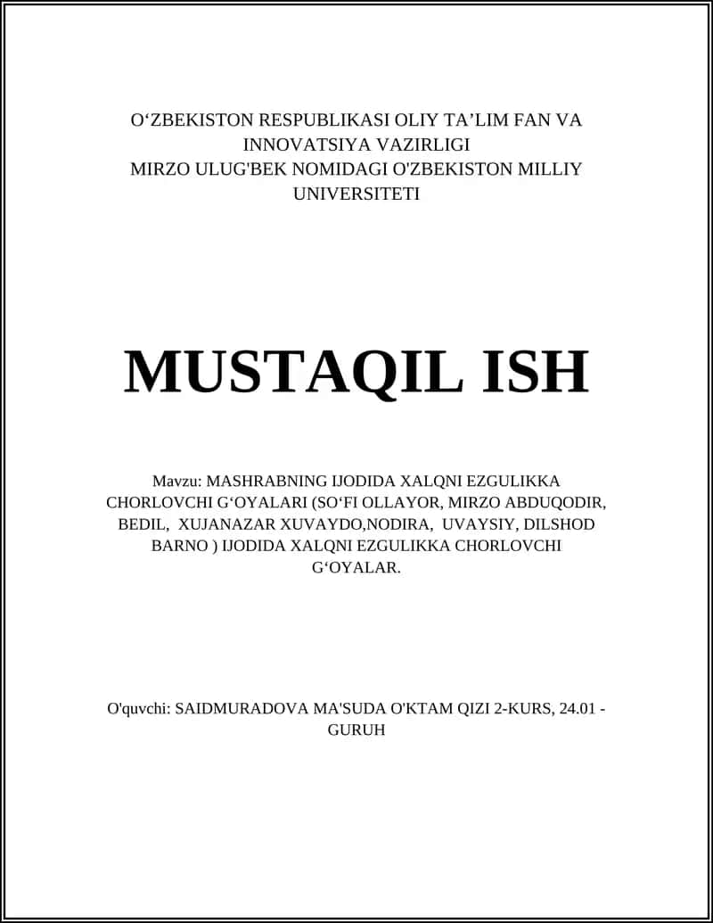 MASHRABNING IJODIDA XALQNI EZGULIKKA CHORLOVCHI GʻOYALARI