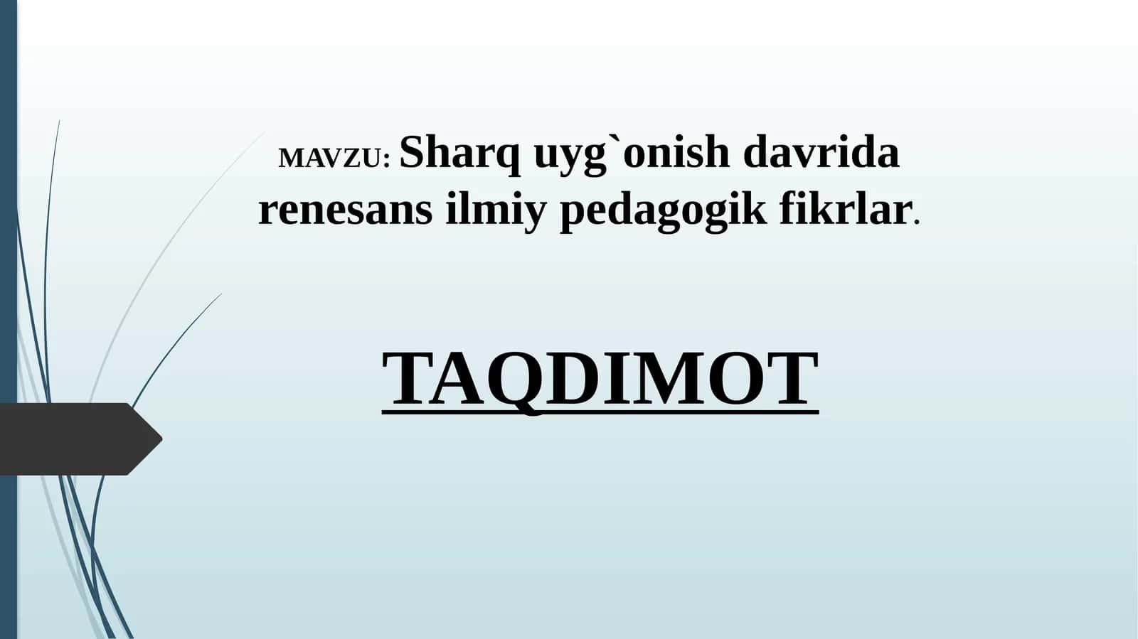 Sharquyğ'onish davrida renesansiyil miy pedagogik fikrlar
