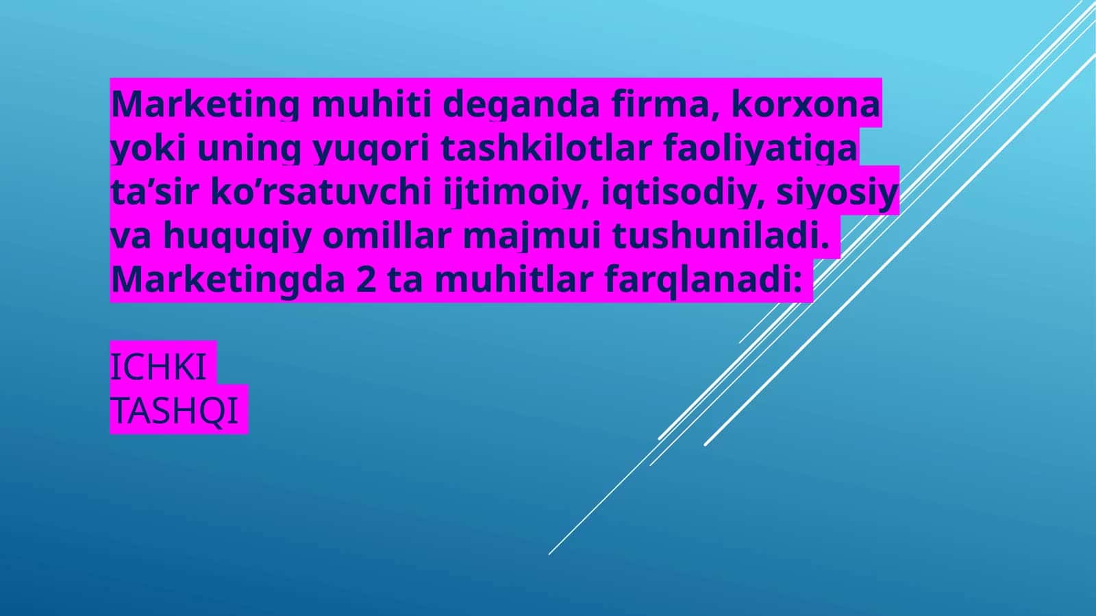 Marketing muhitida firmalar faoliyati