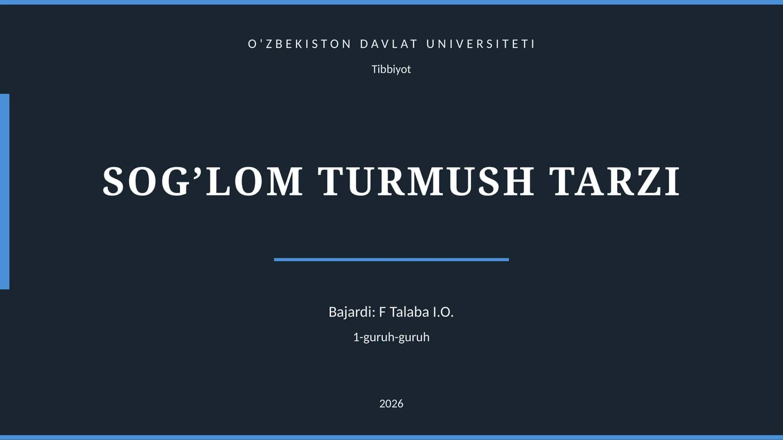 SOG’LOM TURMUSH TARZI