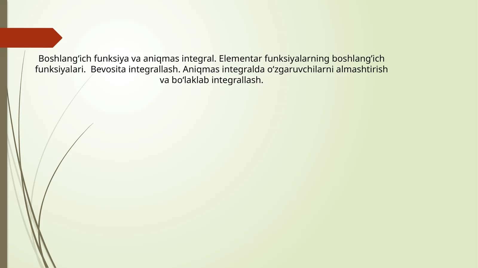 Boshlang‘ich funksiya va aniqmas integral