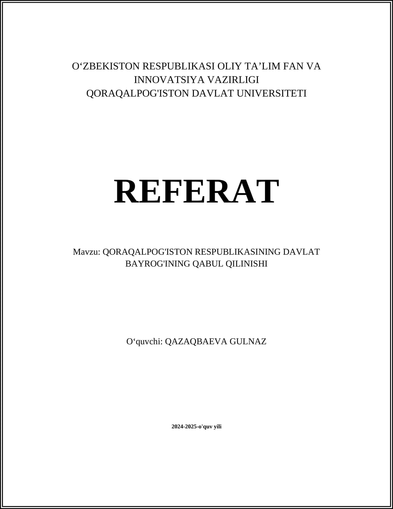 QORAQALPOG'ISTON RESPUBLIKASINING DAVLAT BAYROG'INING QABUL QILINISHI