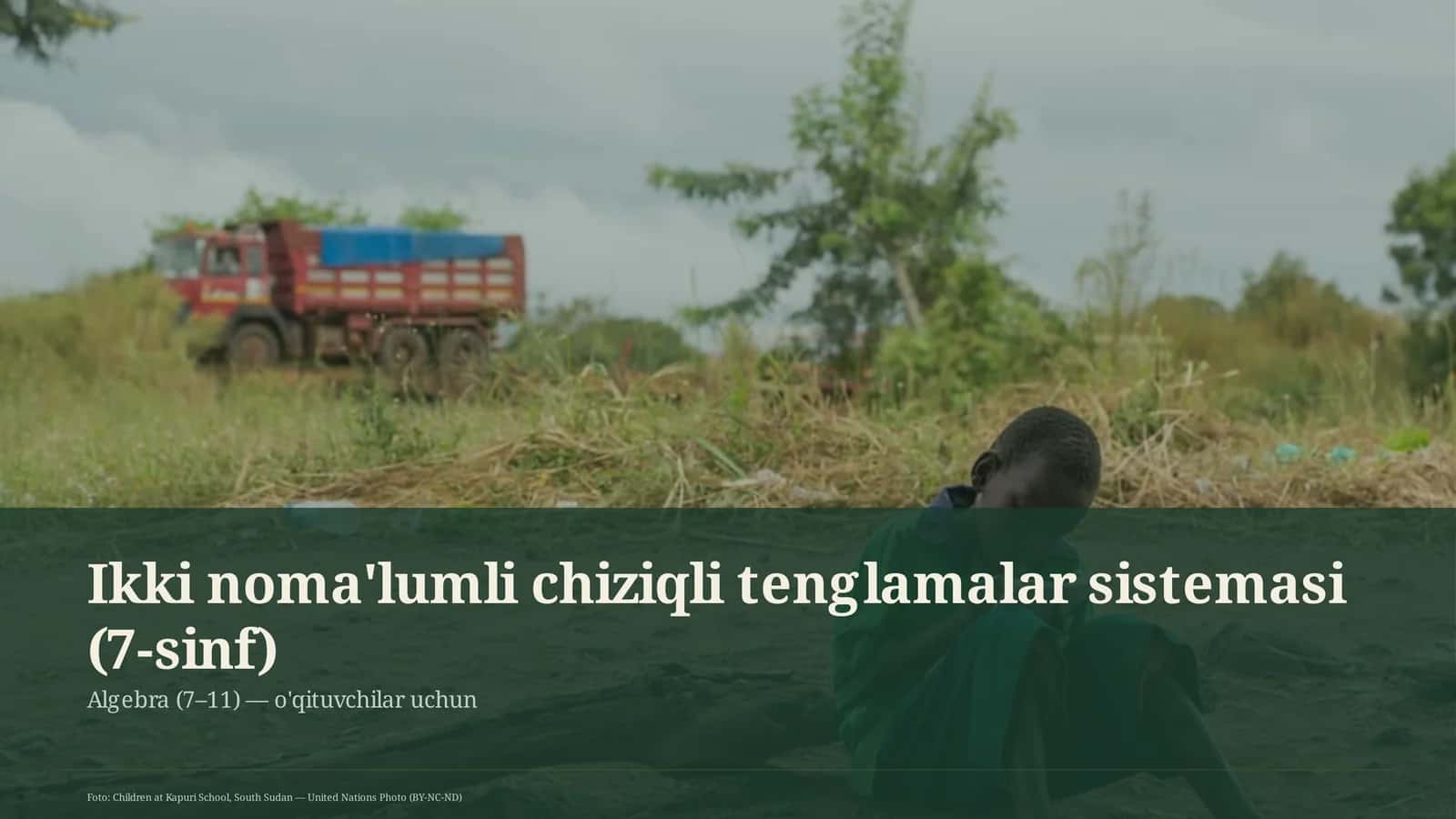 Ikki noma'lumli chiziqli tenglamalar sistemasi (7-sinf)