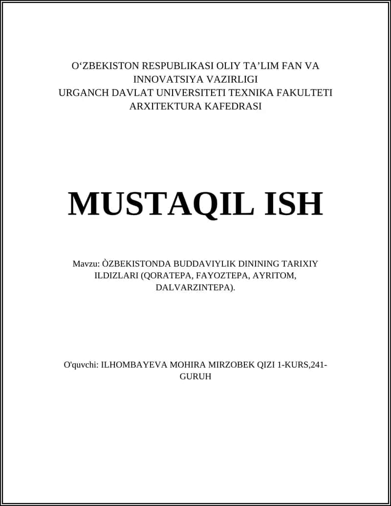 ÒZBEKISTONDA BUDDAVIYLIK DININING TARIXIY ILDIZLARI (QORATEPA, FAYOZTEPA, AYRITOM, DALVARZINTEPA)