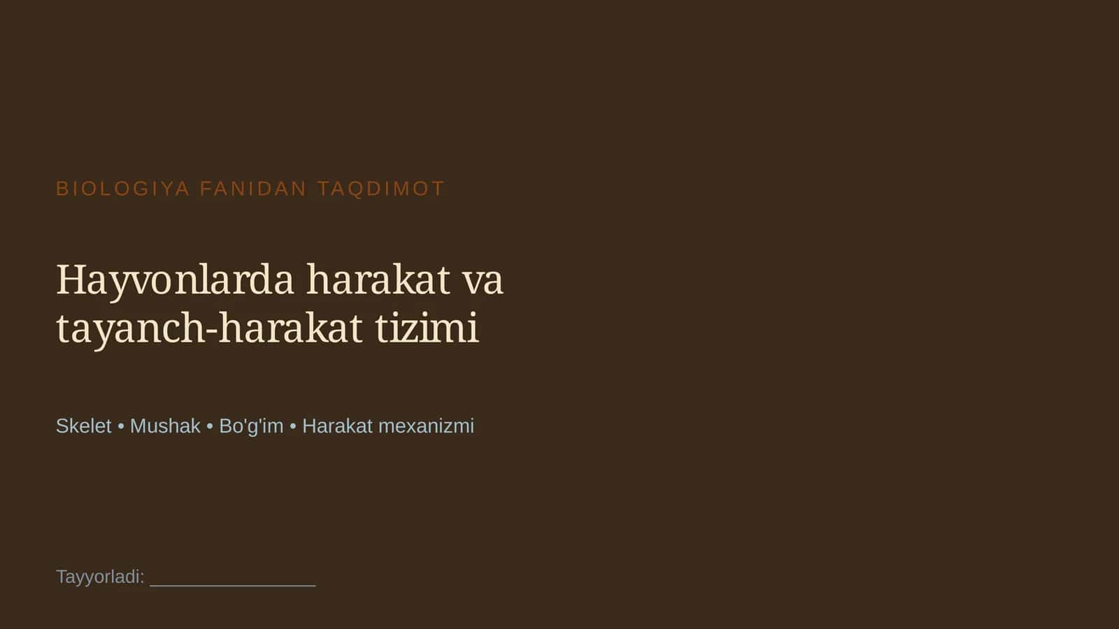 Hayvonlarda harakat va tayanch-harakat tizimi