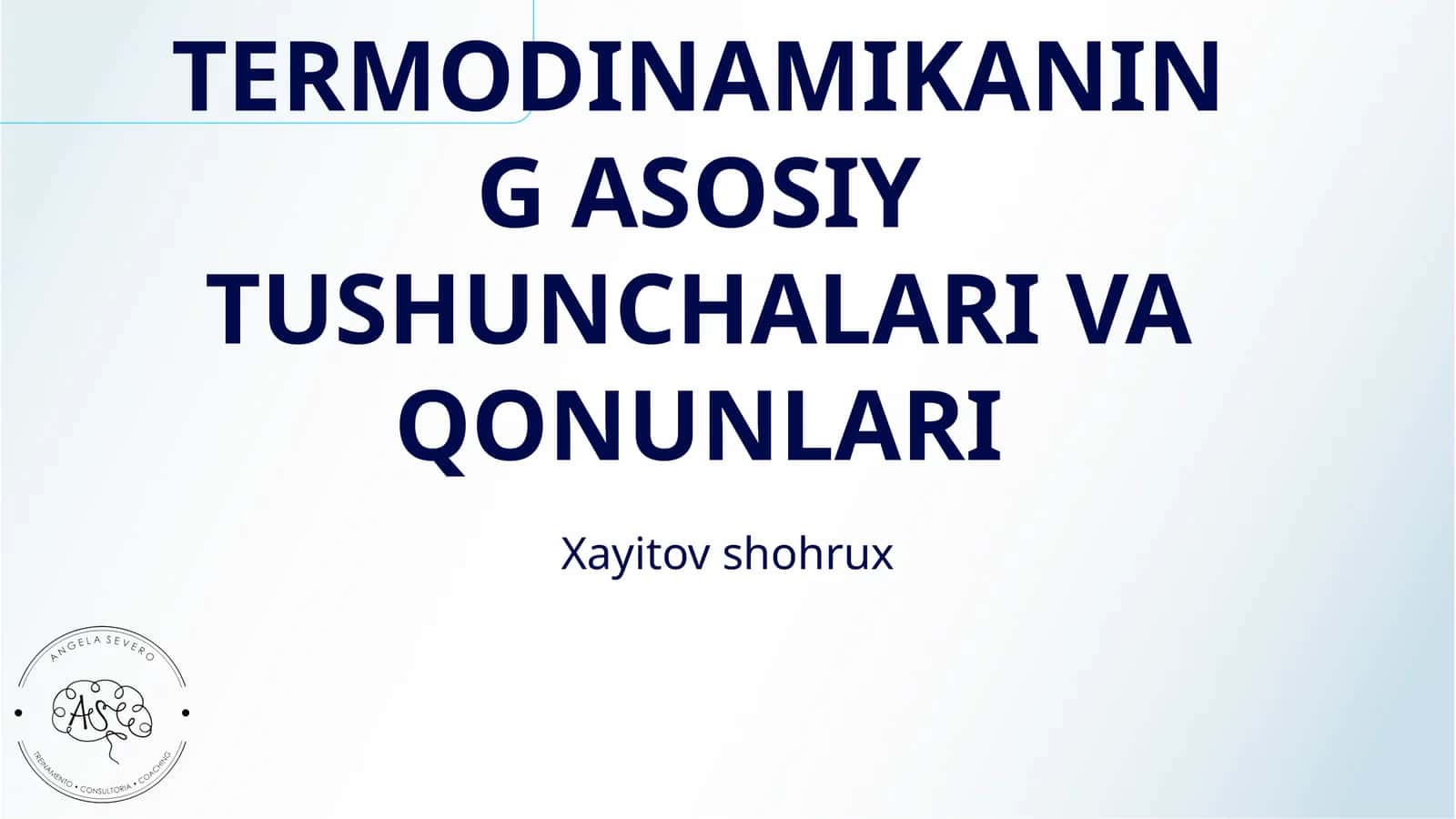 TERMODINAMIKANING ASOSIY TUSHUNCHALARI VA QONUNLARI
